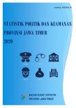 Political And Security Statistics Of Jawa Timur Province 2020