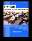 Statistik Pendidikan Provinsi Jawa Timur 2018