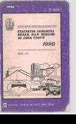 Statistik Industri Besar Dan Sedang Di Jawa Timur 1990 Buku III