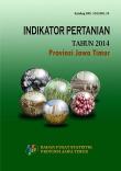 Indikator Pertanian Provinsi Jawa Timur 2014