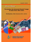 Laporan Eksekutif Perumahan Dan Konsumsi Rumah Tangga Di Jawa Timur 2011-2012