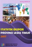 Statistik Ekspor Provinsi Jawa Timur 2017