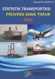 Statistik Transportasi Provinsi Jawa Timur 2016