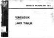 PENDUDUK JAWA TIMUR HASIL SENSUS PENDUDUK 1971