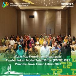 Workshop Koordinasi Pembentukan Modal Tetap Bruto (PMTB) 