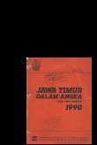 JAWA TIMUR DALAM ANGKA 1990