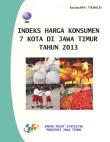 Indeks Harga Konsumen 7 Kota Di Jawa Timur Tahun 2013