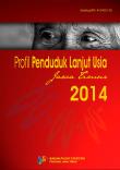 Profil Penduduk Lanjut Usia Jawa Timur 2014