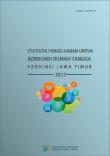 Statistik Pengeluaran untuk Konsumsi Rumah Tangga Provinsi Jawa Timur 2017