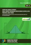 Sampling Error Of Estimation Result Of Inter-Censal Agricultural Survey 2018 Of Jawa Timur Province