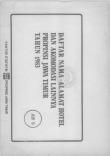 Daftar Nama-Alamat Hotel dan Akomodasi Lainnya Propinsi Jawa Timur Tahun 1983 Jilid 13