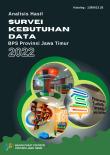 Analysis Of Data Needs Survey For BPS-Statistics Of Jawa Timur Province 2022