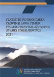 Village Potential Statistics of Jawa Timur Province 2021