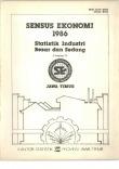 Statistik Industri Besar Dan Sedang (Bagian I) (Sensus Ekonomi 1986)