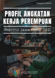 Female Workforce Profile Jawa Timur Province 2021