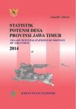 Village Potential Statistics of Province of Jawa Timur 2014