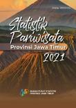 Statistik Pariwisata Provinsi Jawa Timur 2021