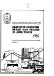 Statistics of Large and Medium Industries in East Java 1987 Book I