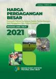 Harga Perdagangan Besar Komoditi Sektor Pertanian, Sektor Pertambangan dan Penggalian, dan Sektor Industri Provinsi Jawa Timur 2021