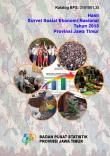 Hasil Survei Sosial Ekonomi Nasional Tahun 2013 Provinsi Jawa Timur