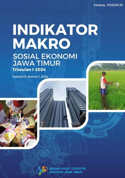 Indikator Makro Sosial Ekonomi Triwulan I-2024