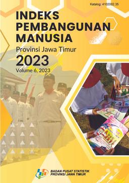 Indeks Pembangunan Manusia Provinsi Jawa Timur 2023