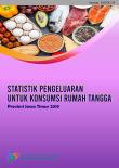 Statistik Pengeluaran Untuk Konsumsi Rumah Tangga Provinsi Jawa Timur 2019