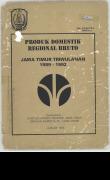 Produk Domestik Regional Bruto Provinsi Jawa Timur 1989-1992