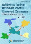 Macro Socio-Economic Indicators By Region In East Java In 2020