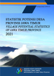 Statistik Potensi Desa Provinsi Jawa Timur 2021